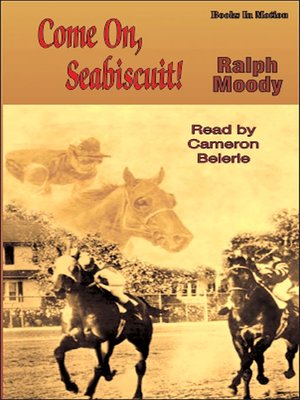 cover image of Come On, Seabiscuit